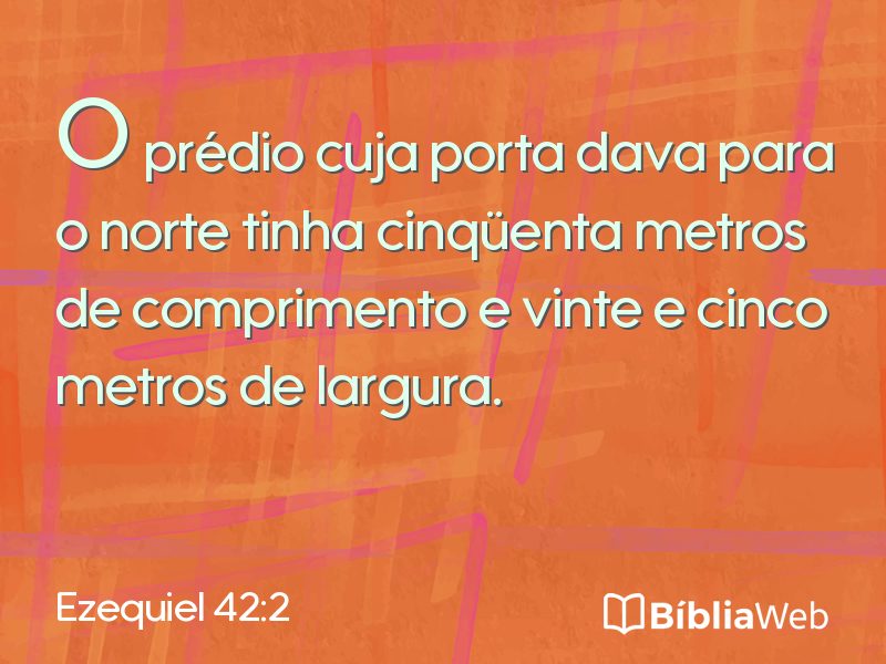 Ezequiel 42:2 em imagem para compartilhar