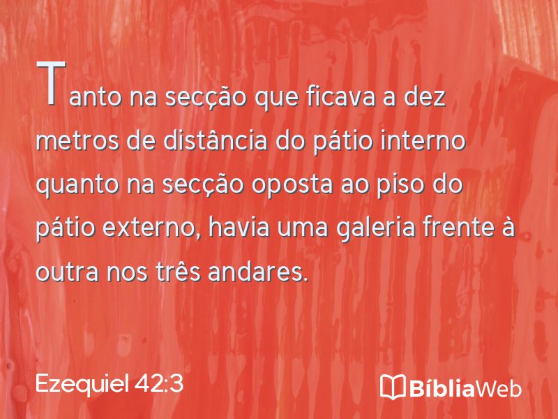 Ezequiel 42:3 em imagem para compartilhar