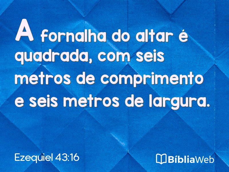Ezequiel 43:16 em imagem para compartilhar