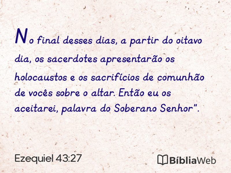 Ezequiel 43:27 em imagem para compartilhar