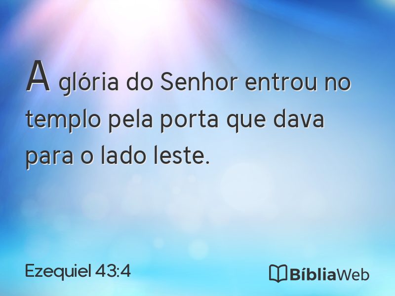 Ezequiel 43:4 em imagem para compartilhar