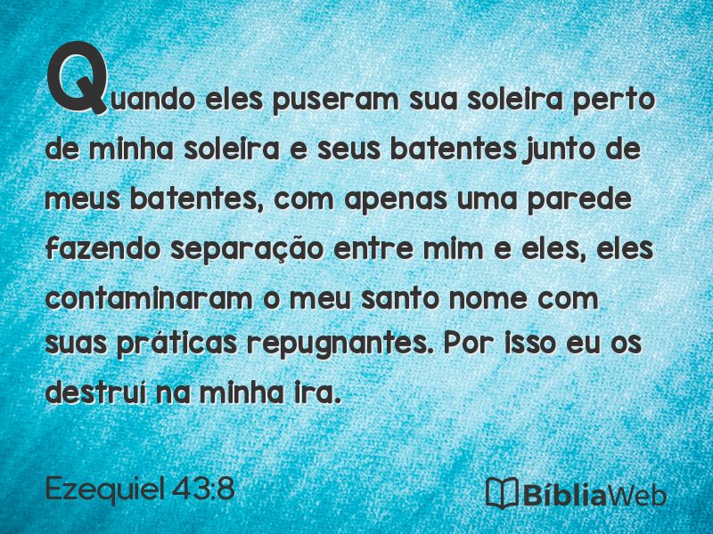 Ezequiel 43:8 em imagem para compartilhar