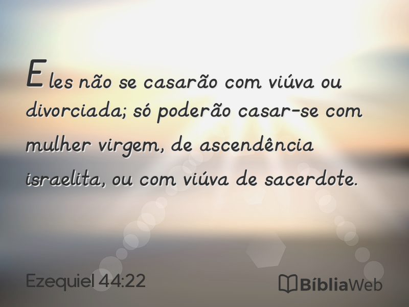 Ezequiel 44:22 em imagem para compartilhar