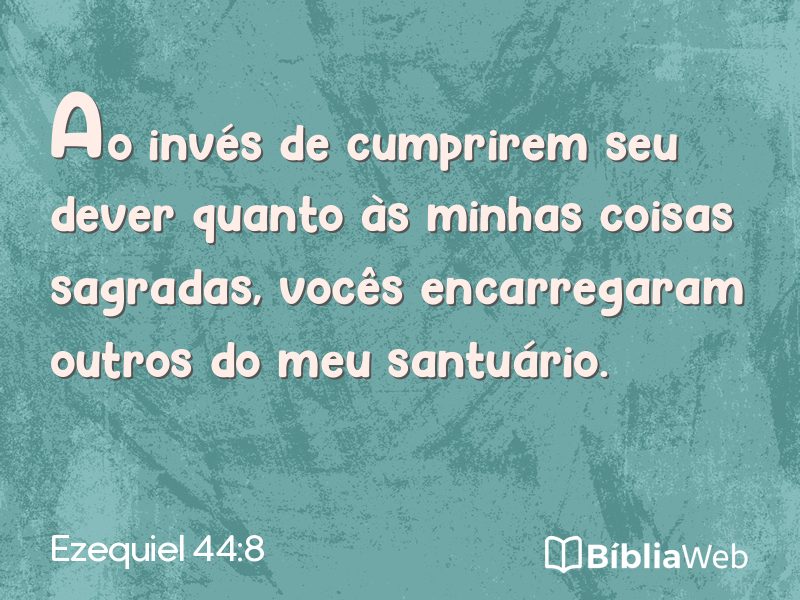 Ezequiel 44:8 em imagem para compartilhar
