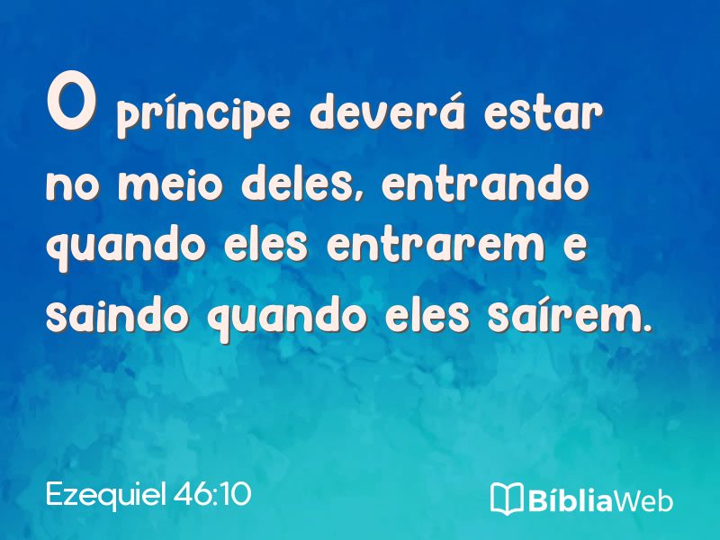 Ezequiel 46:10 em imagem para compartilhar