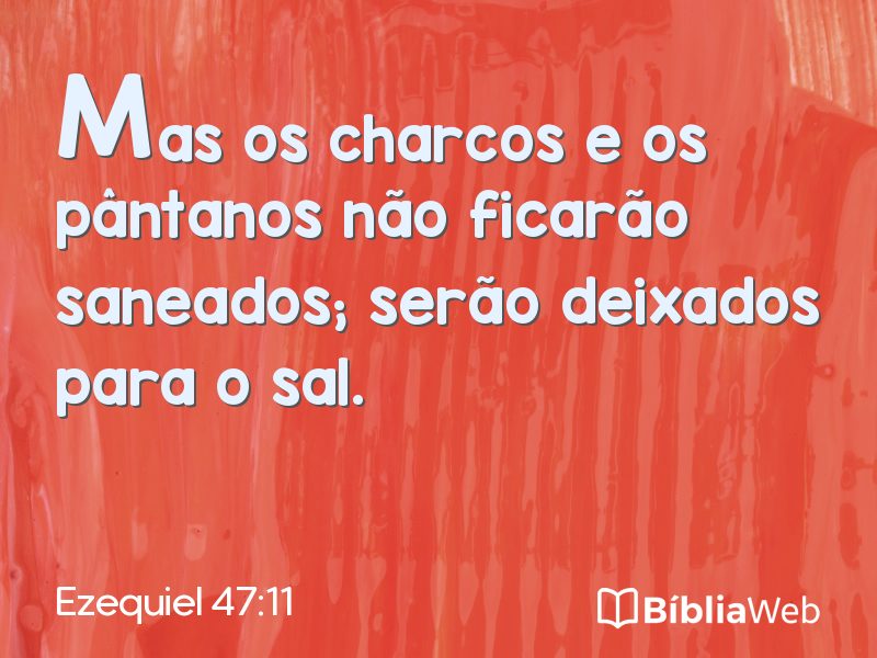 Ezequiel 47:11 em imagem para compartilhar