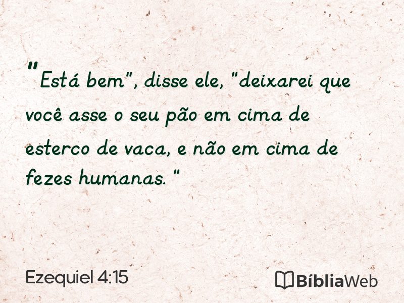 Ezequiel 4:15 em imagem para compartilhar