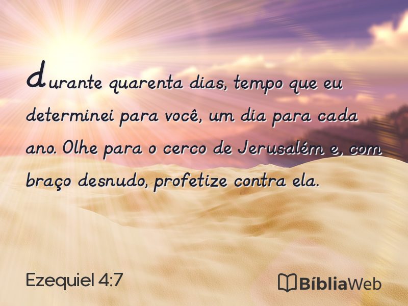 Ezequiel 4:7 em imagem para compartilhar