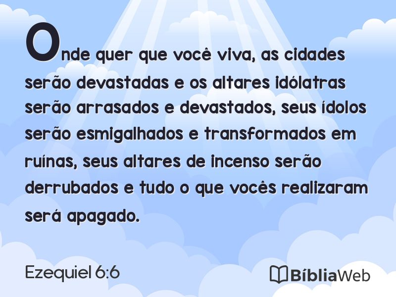 Ezequiel 6:6 em imagem para compartilhar