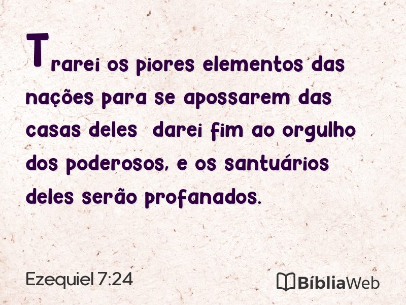 Ezequiel 7:24 em imagem para compartilhar