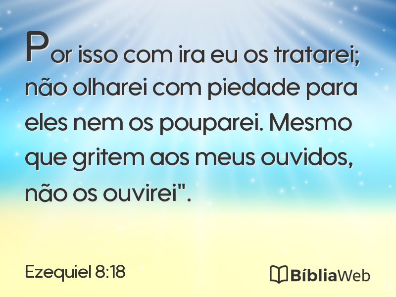 Ezequiel 8:18 em imagem para compartilhar