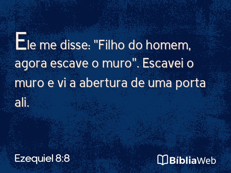 Ezequiel 8:8 em imagem para compartilhar