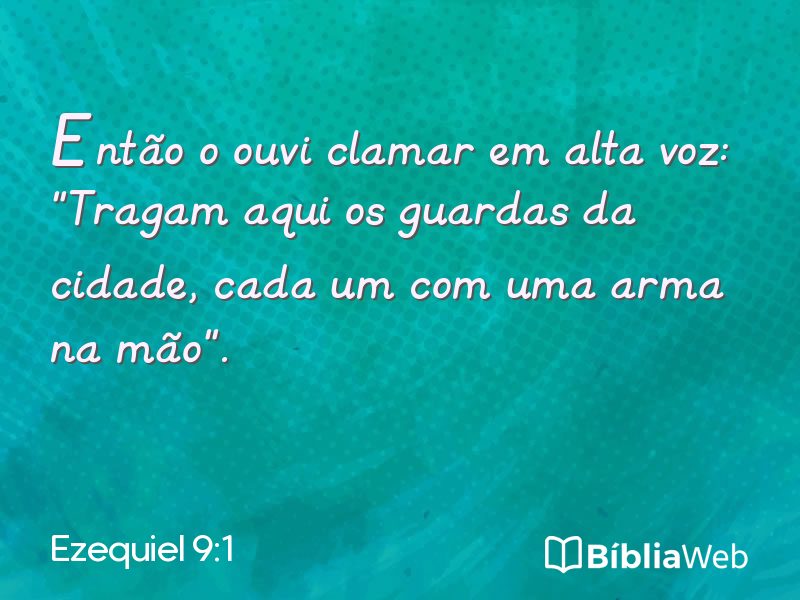 Ezequiel 9:1 em imagem para compartilhar