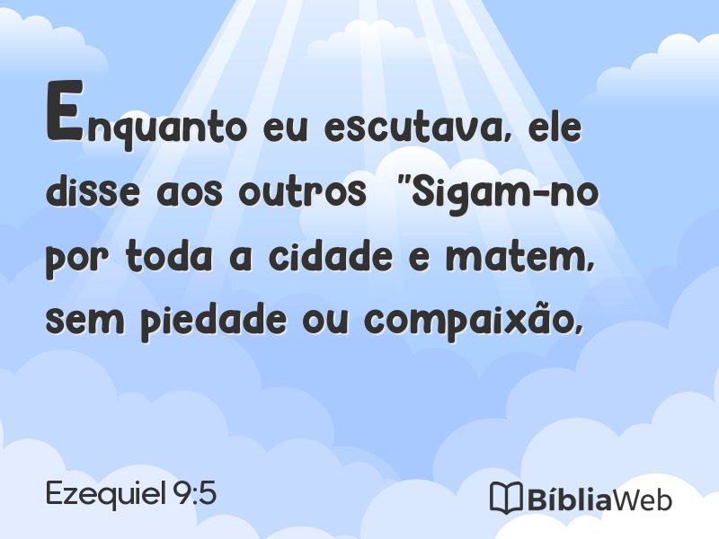 Ezequiel 9:5 em imagem para compartilhar