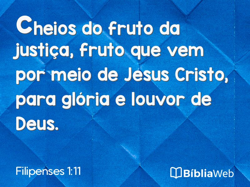 Filipenses 1:11 em imagem para compartilhar