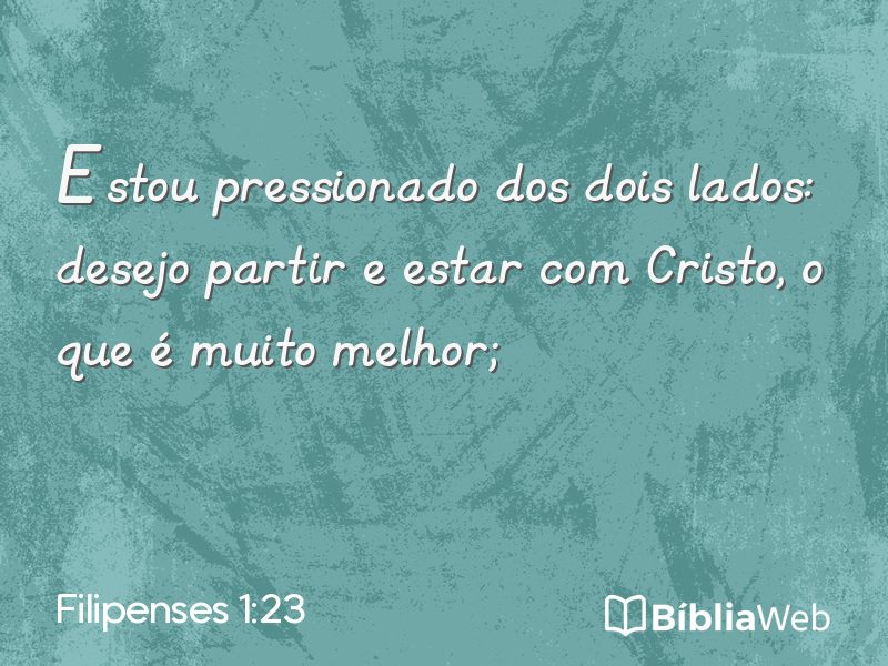 Filipenses 1:23 em imagem para compartilhar