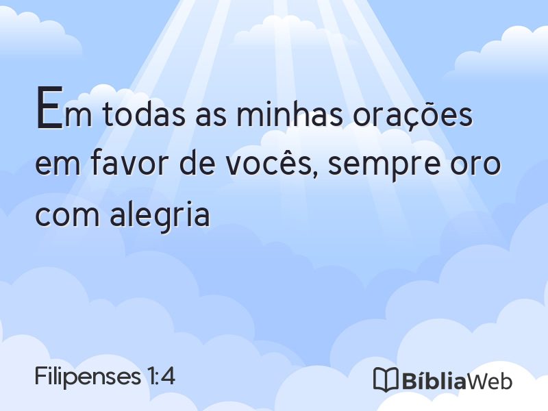 Filipenses 1:4 em imagem para compartilhar