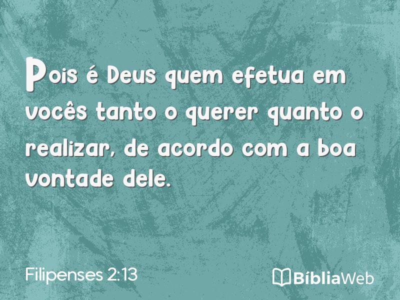 Filipenses 2:13 em imagem para compartilhar