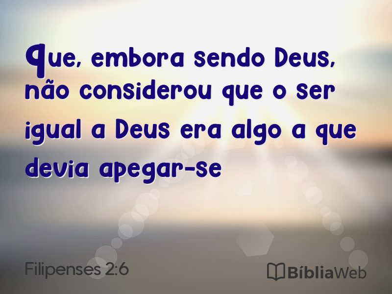 Filipenses 2:6 em imagem para compartilhar
