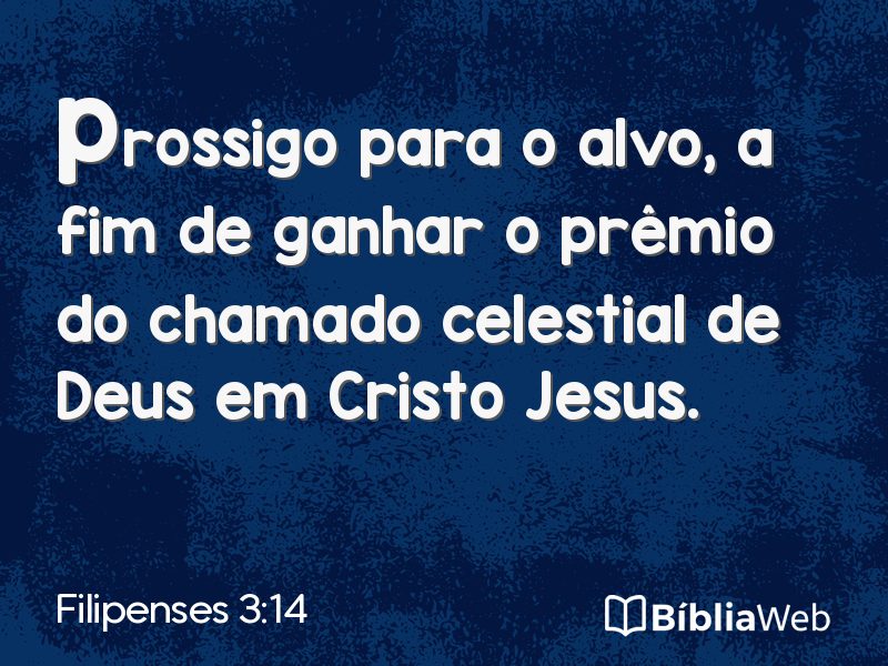 Filipenses 3:14 em imagem para compartilhar