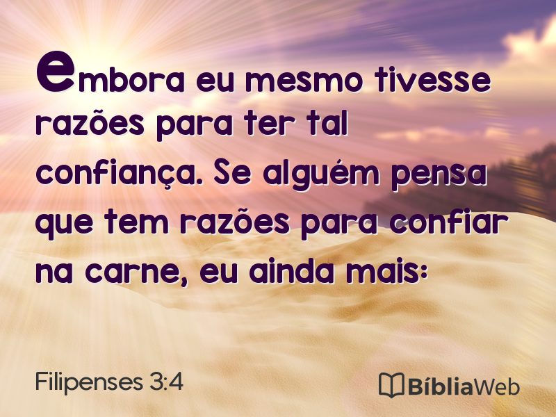 Filipenses 3:4 em imagem para compartilhar