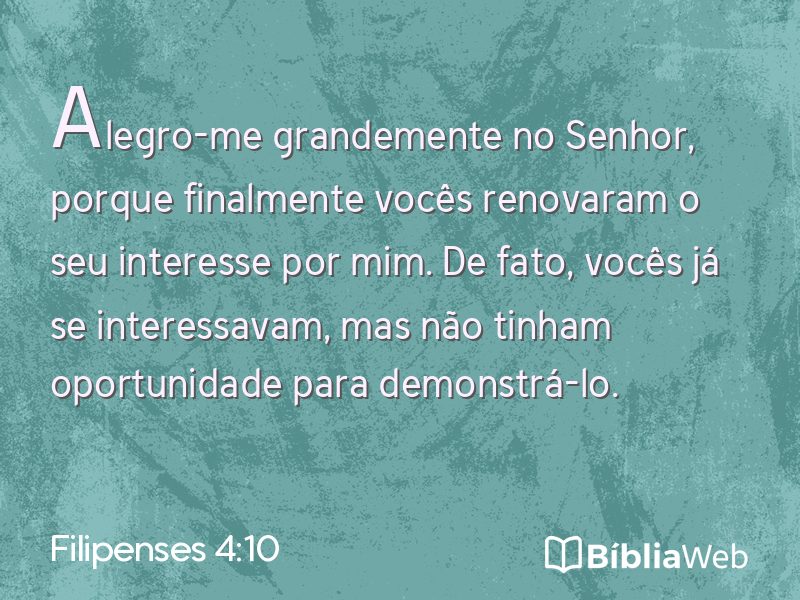 Filipenses 4:10 em imagem para compartilhar