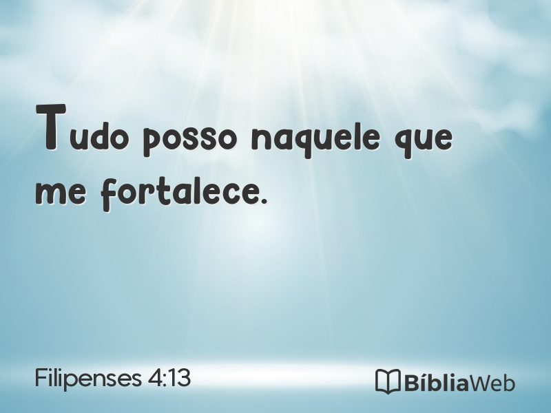 Filipenses 4:13 em imagem para compartilhar