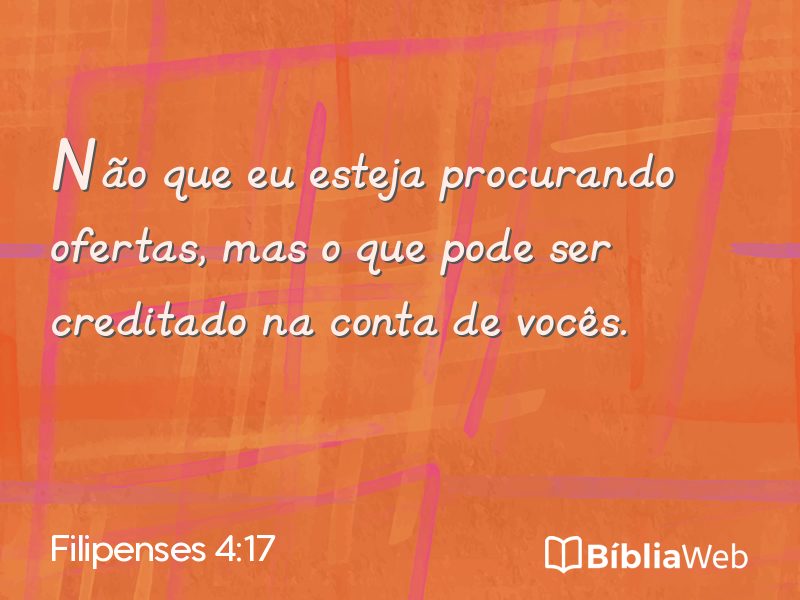 Filipenses 4:17 em imagem para compartilhar