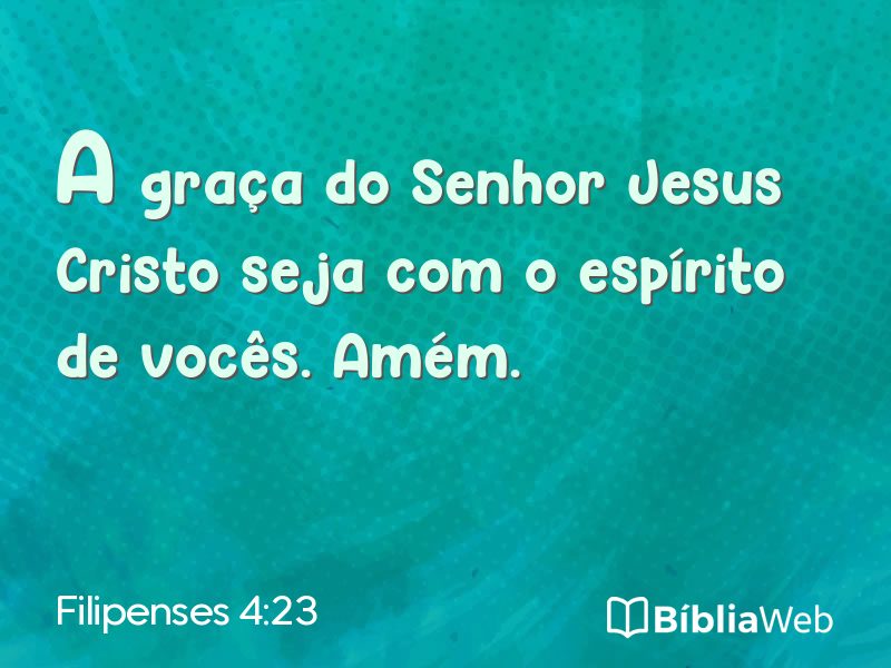 Filipenses 4:23 em imagem para compartilhar