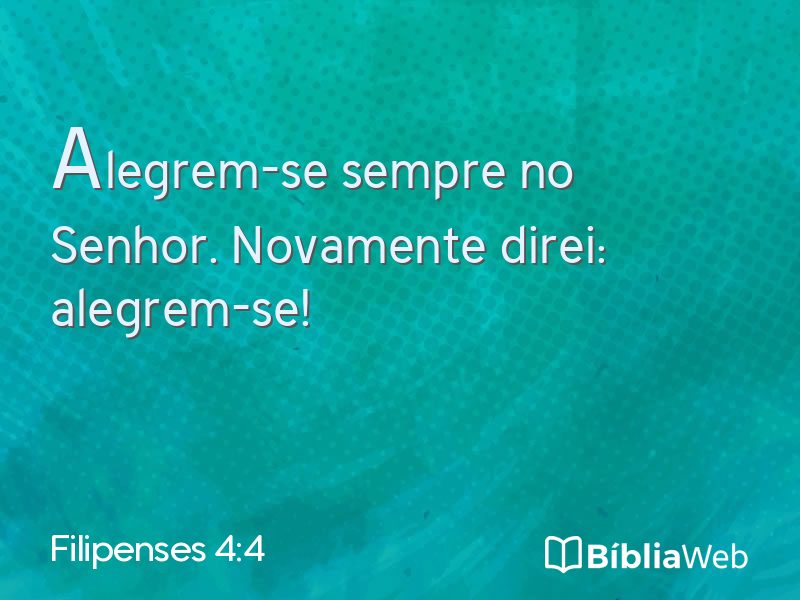 Filipenses 4:4 em imagem para compartilhar