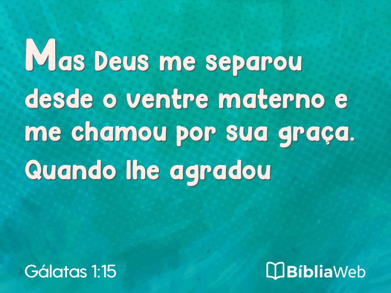 Gálatas 1:15 em imagem para compartilhar