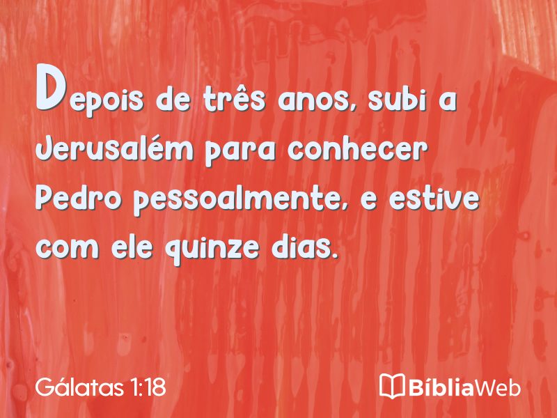 Gálatas 1:18 em imagem para compartilhar