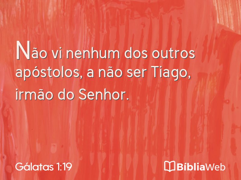 Gálatas 1:19 em imagem para compartilhar