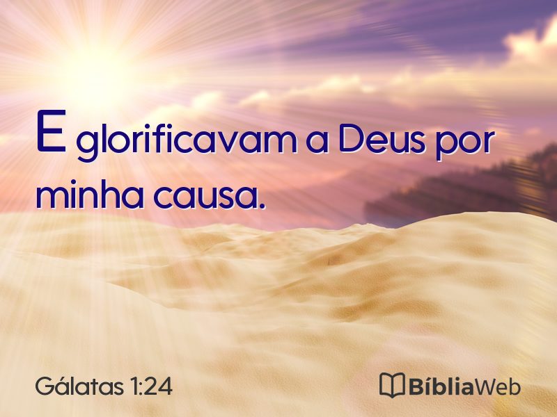 Gálatas 1:24 em imagem para compartilhar