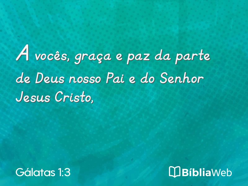 Gálatas 1:3 em imagem para compartilhar