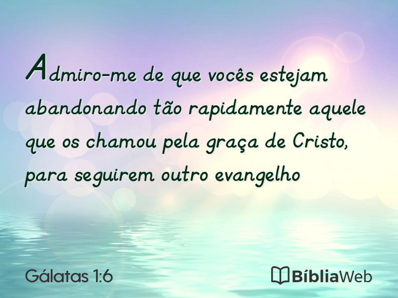 Gálatas 1:6 em imagem para compartilhar