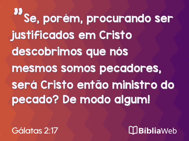 Gálatas 2:17 em imagem para compartilhar