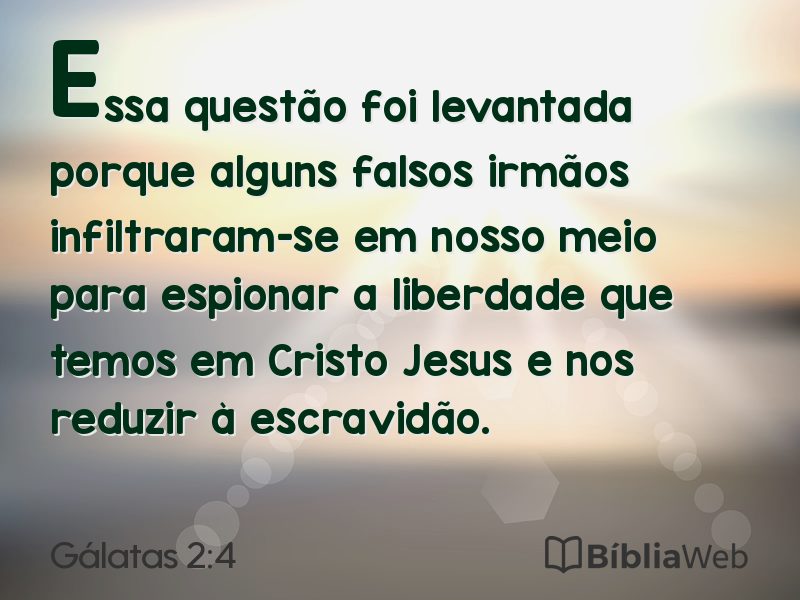 Gálatas 2:4 em imagem para compartilhar