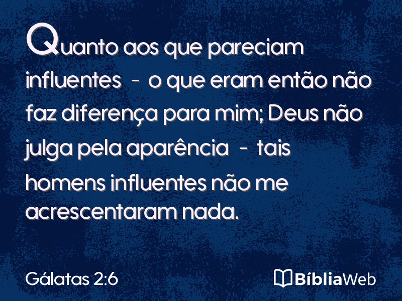 Gálatas 2:6 em imagem para compartilhar