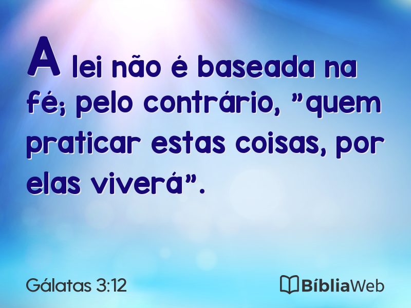 Gálatas 3:12 em imagem para compartilhar