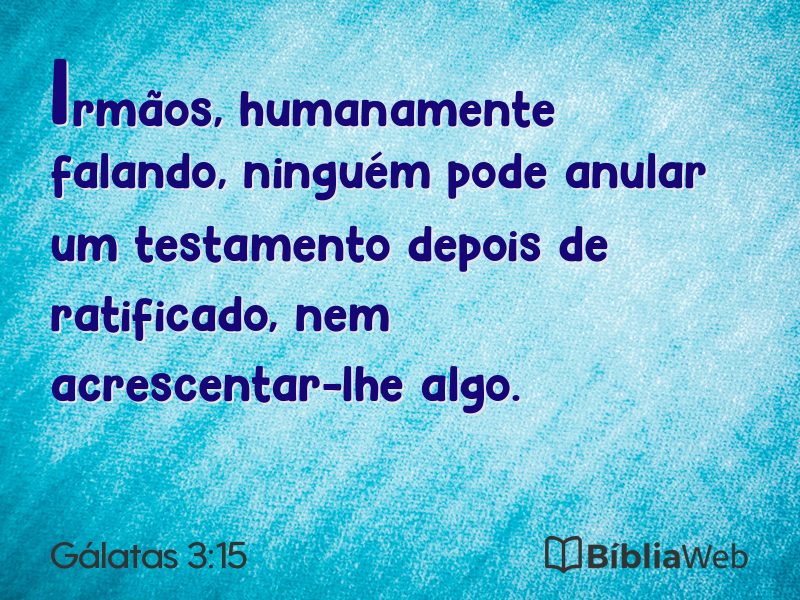 Gálatas 3:15 em imagem para compartilhar