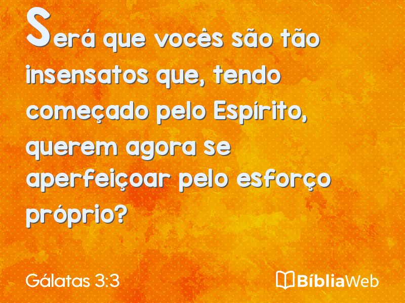 Gálatas 3:3 em imagem para compartilhar