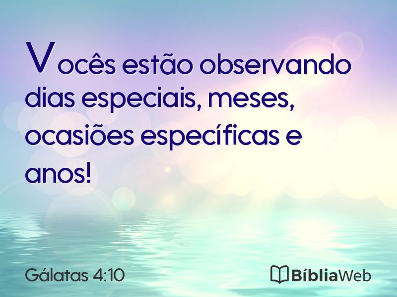 Gálatas 4:10 em imagem para compartilhar