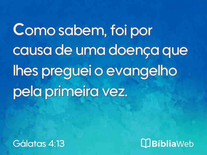Gálatas 4:13 em imagem para compartilhar