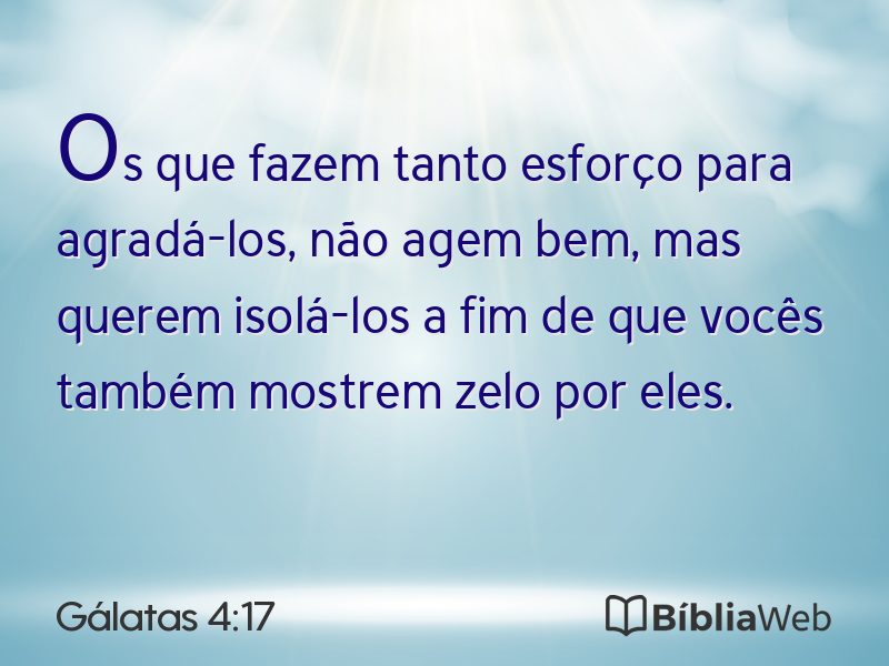 Gálatas 4:17 em imagem para compartilhar