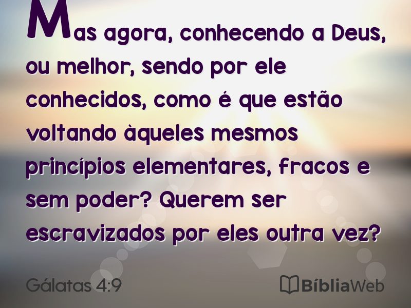 Gálatas 4:9 em imagem para compartilhar