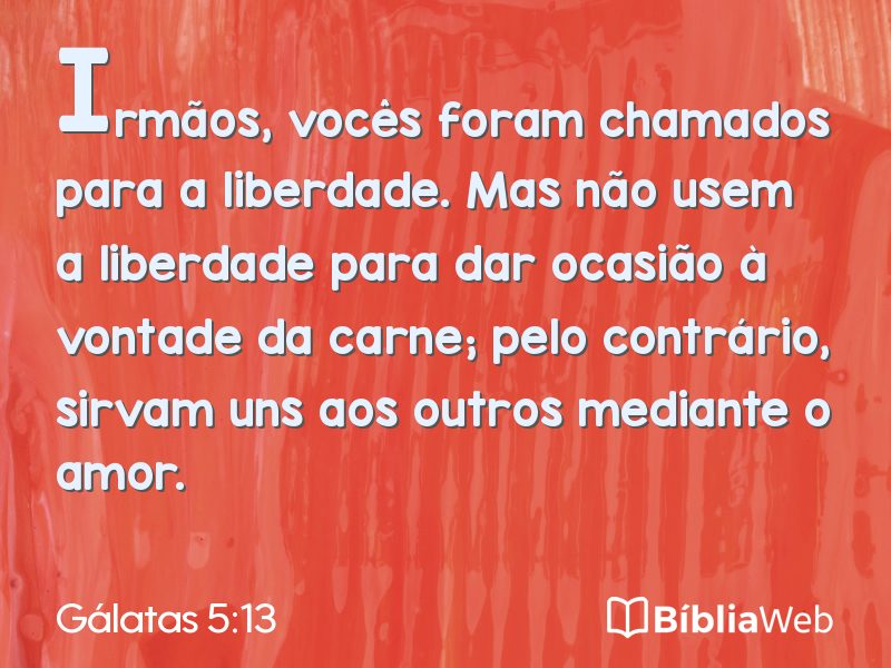 Gálatas 5:13 em imagem para compartilhar