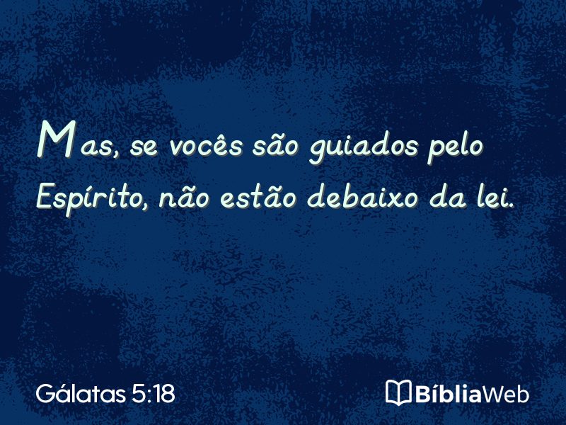 Gálatas 5:18 em imagem para compartilhar