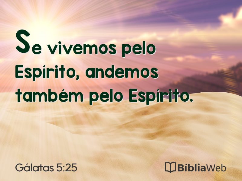Gálatas 5:25 em imagem para compartilhar