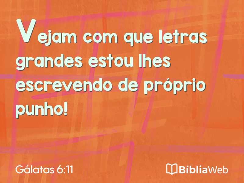 Gálatas 6:11 em imagem para compartilhar